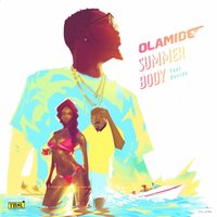 Summer Body - Olamide, Davido