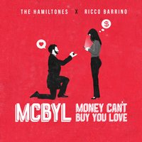Money Can't Buy You Love (Mcbyl) - The Hamiltones