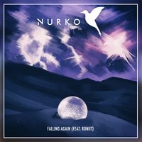 Falling Again - Nurko, Roniit