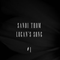 Logan's Song - Sandi Thom