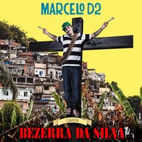 Bicho Feroz - Marcelo D2