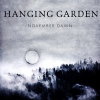 November Dawn - Hanging Garden