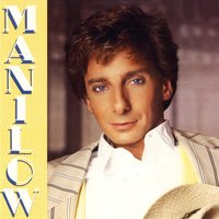If You Were Here With Me Tonight - Barry Manilow