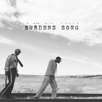 Burden's Song - Timothy Bloom