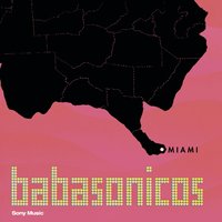 Desfachatados - Babasonicos