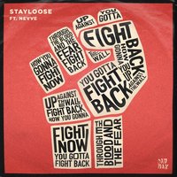 Fight Back - StayLoose, Nevve