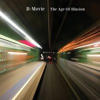 Age of Illusion - B-Movie
