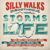 Storms of Life - Exco Levi, Silly Walks Discotheque