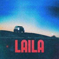 Laila - サーティーン