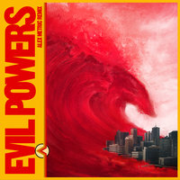 Evil Powers - Bad Sounds, Alex Metric