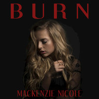 Burn - Mackenzie Nicole