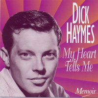 Come Rain Or Shine - Dick Haymes