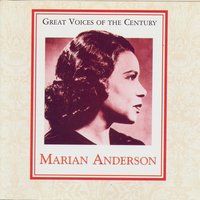 Softly Awakes My Heart - Marian Anderson