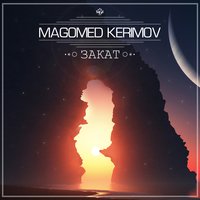 Закат - Magomed Kerimov