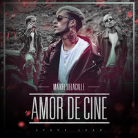 Amor De Cine - Maikel Delacalle
