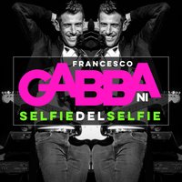 Selfie Del Selfie - Francesco Gabbani