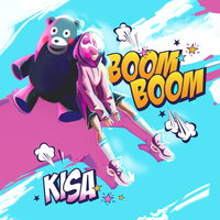 Boom Boom - Kisa