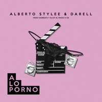 A Lo Porno - Alberto Stylee, Darell