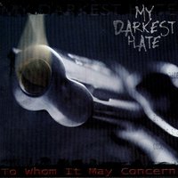 My Darkest Hate - My Darkest Hate