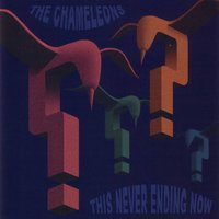 The Fan And The Bellows - The Chameleons