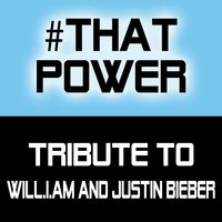 #that Power - Justin Bieber