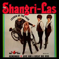 He Cried - The Shangri-Las