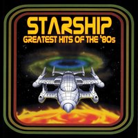 Nothing’s Gonna Stop Us Now - Starship