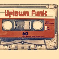 Uptown Funk - Uptown Funk, Funk, Funk Music