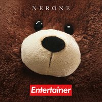 Entertainer - Nerone