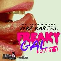 Freaky Gal (Juleen), Pt. 1 - VYBZ Kartel