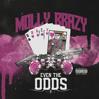 Even the Odds - Molly Brazy
