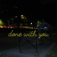 Done With You - ALISA