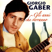 O Bella Ciao - Giorgio Gaber
