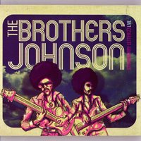 Land of Ladies - The Brothers Johnson
