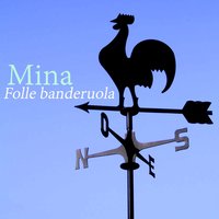 Vorrei saper perché - Mina