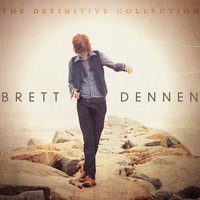 The One Who Loves You the Most - Brett Dennen