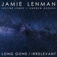 Irrelevant - Jamie Lenman, Andrew Groves