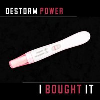 I Bought It - Destorm Power