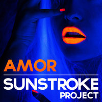 Amor - Sunstroke Project