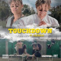 Touchdown - Kidd Keo