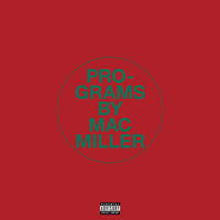 Programs - Mac Miller