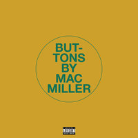 Buttons - Mac Miller