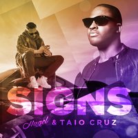 Signs - Hugel, Taio Cruz