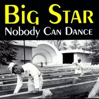 In The Street (Studio Rehearsal) - Big Star