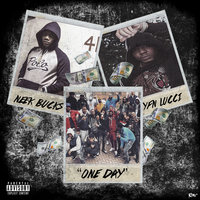 One Day - YFN Lucci, Neek Bucks