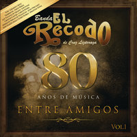 6 Pies Abajo - Banda El Recodo De Cruz Lizarraga, Ramón Ayala, Eliseo Robles