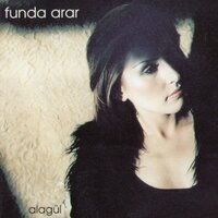 Alagül - Funda Arar