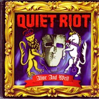 Too Much Information - Quiet Riot