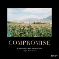 Compromise - Joywave