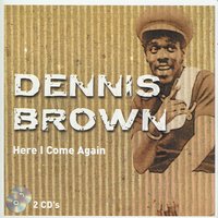 If I Didn't Love You - Original - Dennis Brown